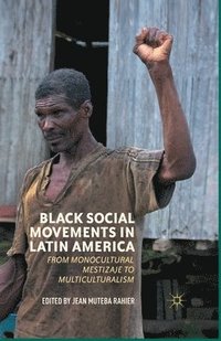 bokomslag Black Social Movements in Latin America