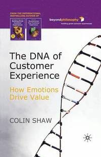 bokomslag The DNA of Customer Experience