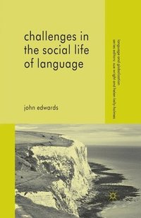 bokomslag Challenges in the Social Life of Language