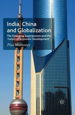 India, China and Globalization 1