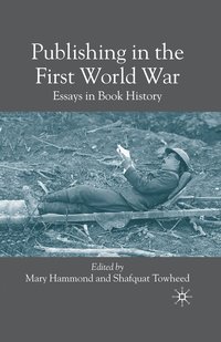 bokomslag Publishing in the First World War