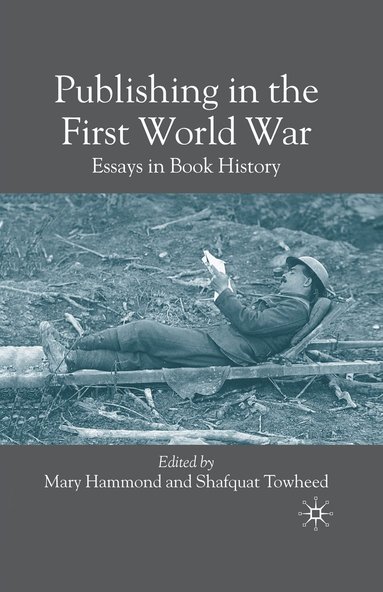 bokomslag Publishing in the First World War