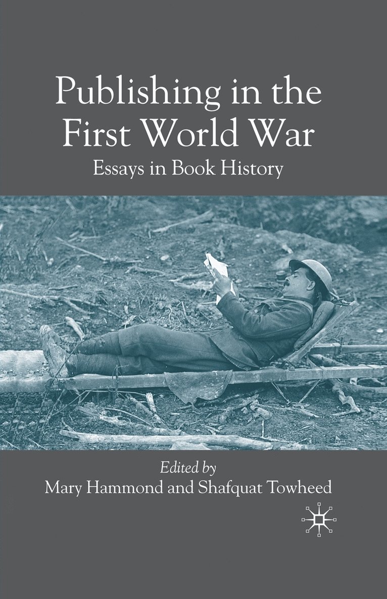 Publishing in the First World War 1