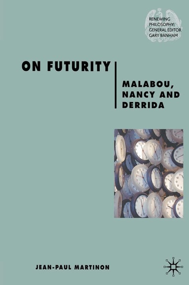 J. Martinon - On Futurity, Häftad
