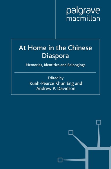K. Kuah-Pearce, A. Davidson - At Home in the Chinese Diaspora, Häftad