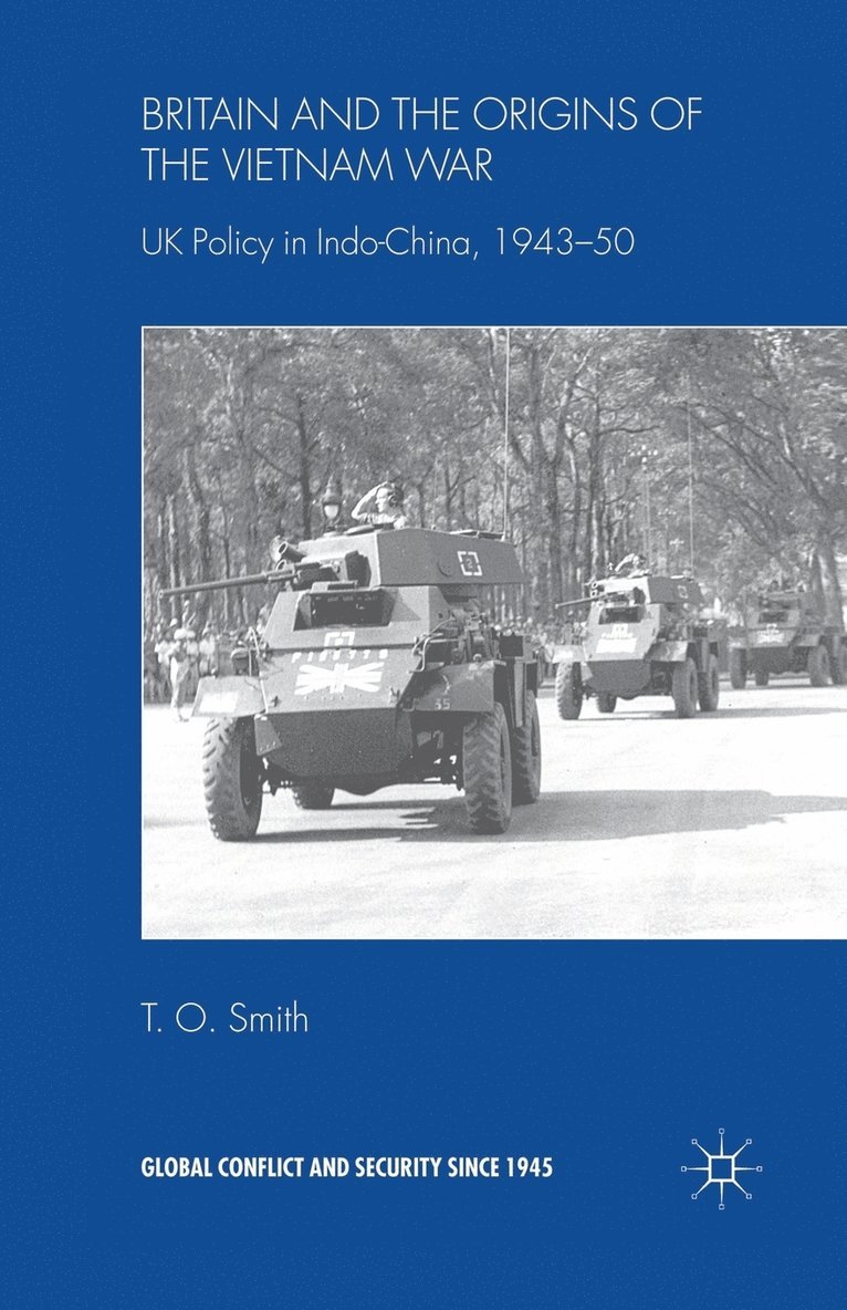 Britain and the Origins of the Vietnam War