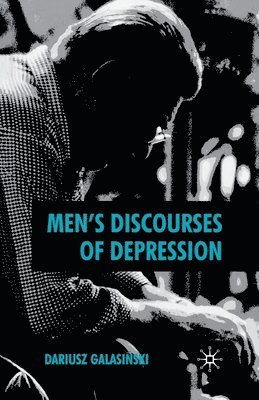 bokomslag Men's Discourses of Depression