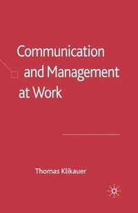 bokomslag Communication and Management at Work