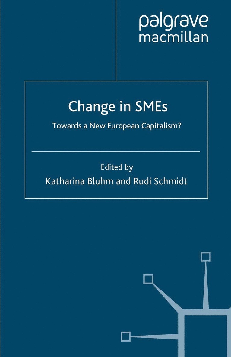 K. Bluhm, R. Schmidt - Change in SMEs, Häftad