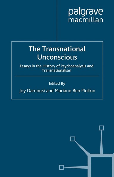 J. Damousi, M. Plotkin - Transnational Unconscious, Häftad
