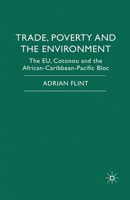 Trade, Poverty and The Environment 1