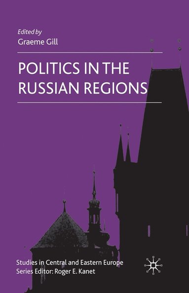 bokomslag Politics in the Russian Regions