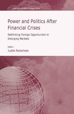 bokomslag Power and Politics After Financial Crises