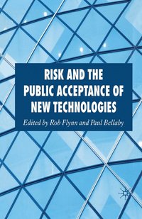 bokomslag Risk and the Public Acceptance of New Technologies