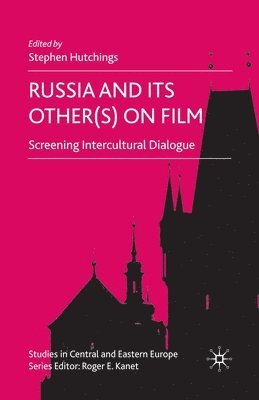 Russia and its Other(s) on Film 1