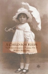 bokomslag A Child for Keeps