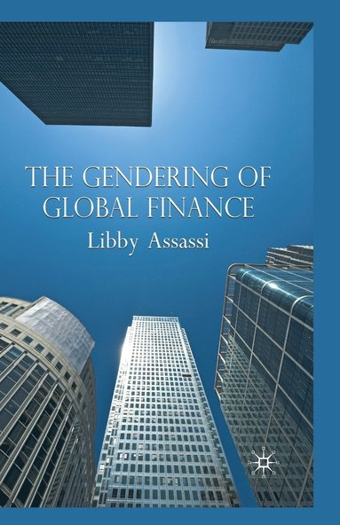 bokomslag The Gendering of Global Finance