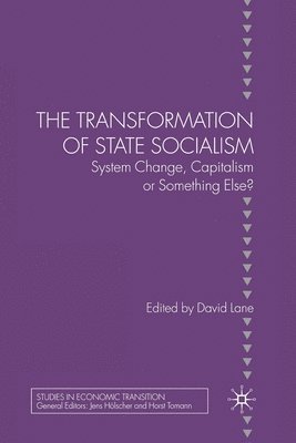 The Transformation of State Socialism 1