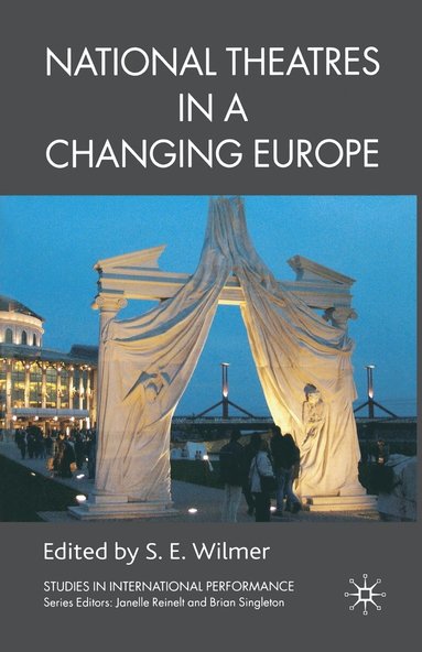 bokomslag National Theatres in a Changing Europe