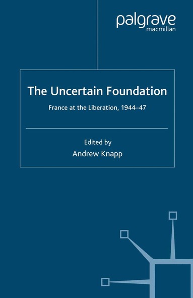 A. Knapp - Uncertain Foundation, Häftad
