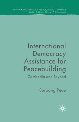 International Democracy Assistance for Peacebuilding 1