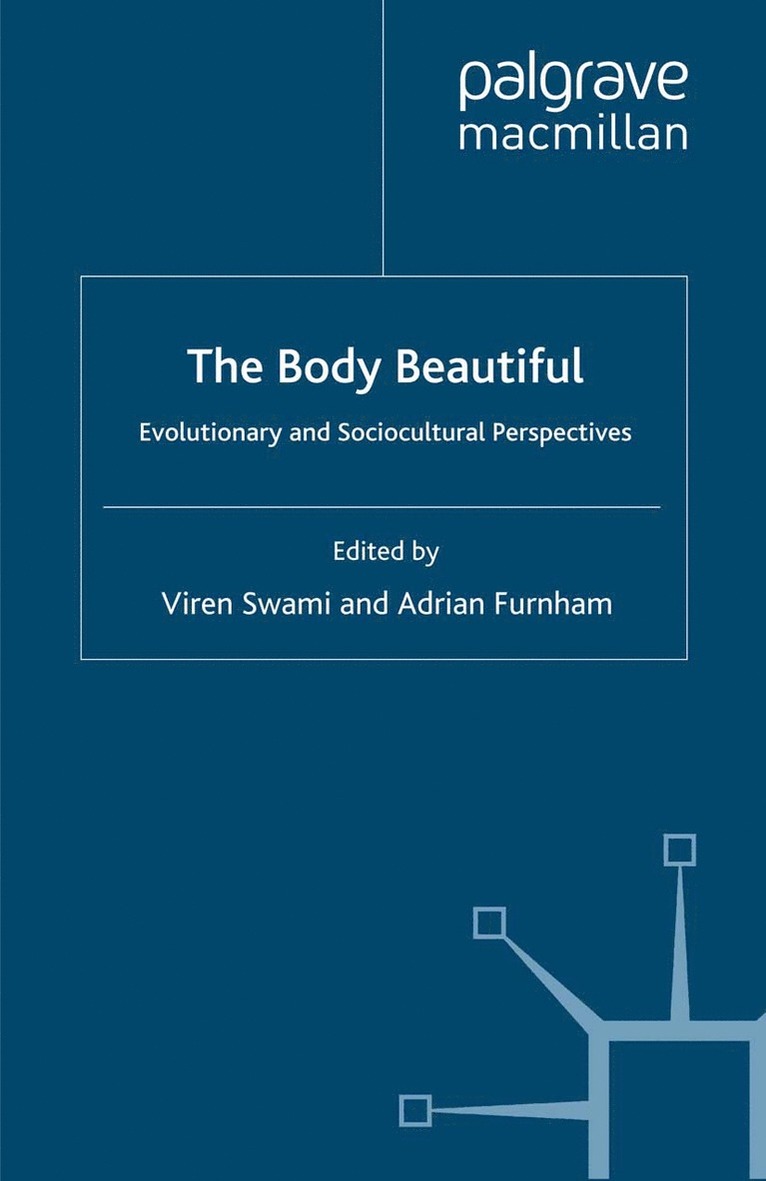 V. Swami, A. Furnham - Body Beautiful, Häftad