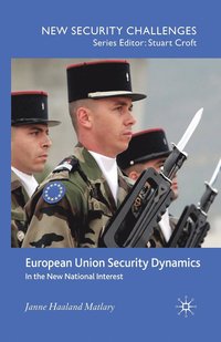 bokomslag European Union Security Dynamics