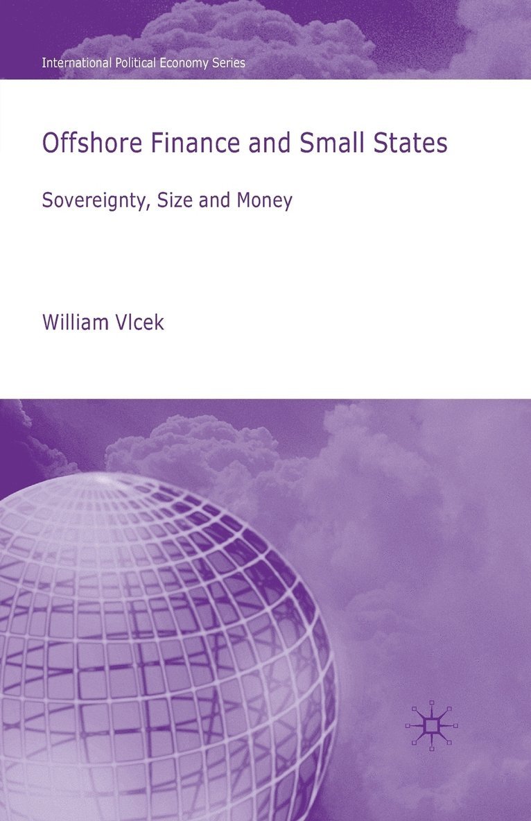W. Vlcek - Offshore Finance and Small States, Häftad