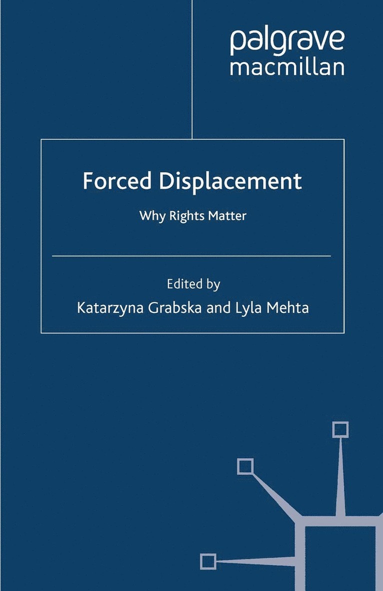K. Grabska, L. Mehta - Forced Displacement, Häftad