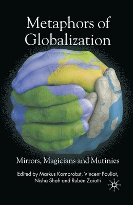 bokomslag Metaphors of Globalization