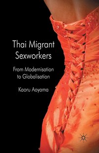 bokomslag Thai Migrant Sexworkers