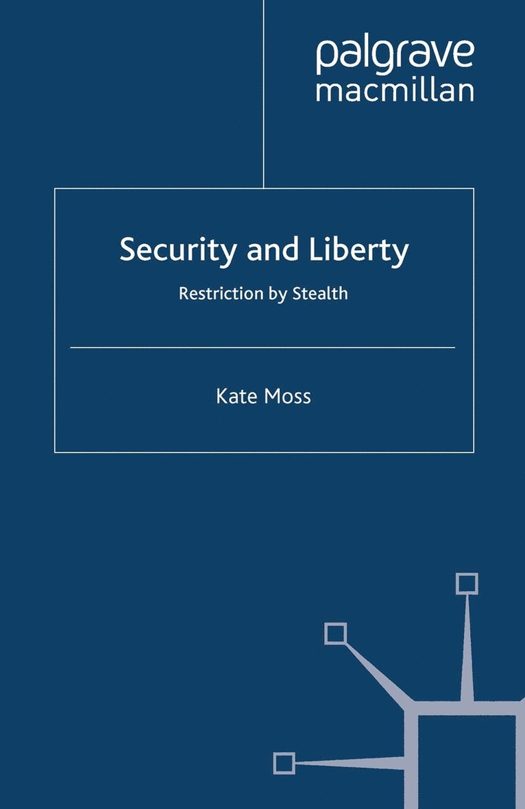 Kate Moss - Security and Liberty, Häftad