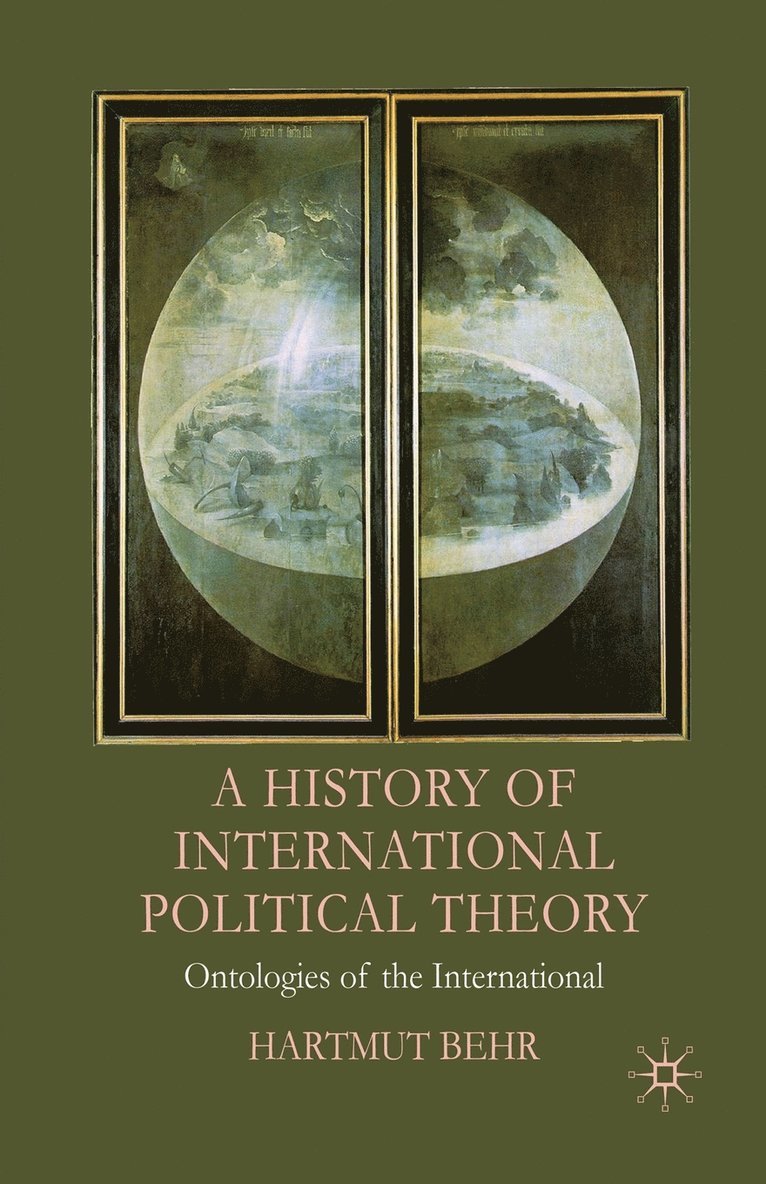 A History of International Political Theory 1