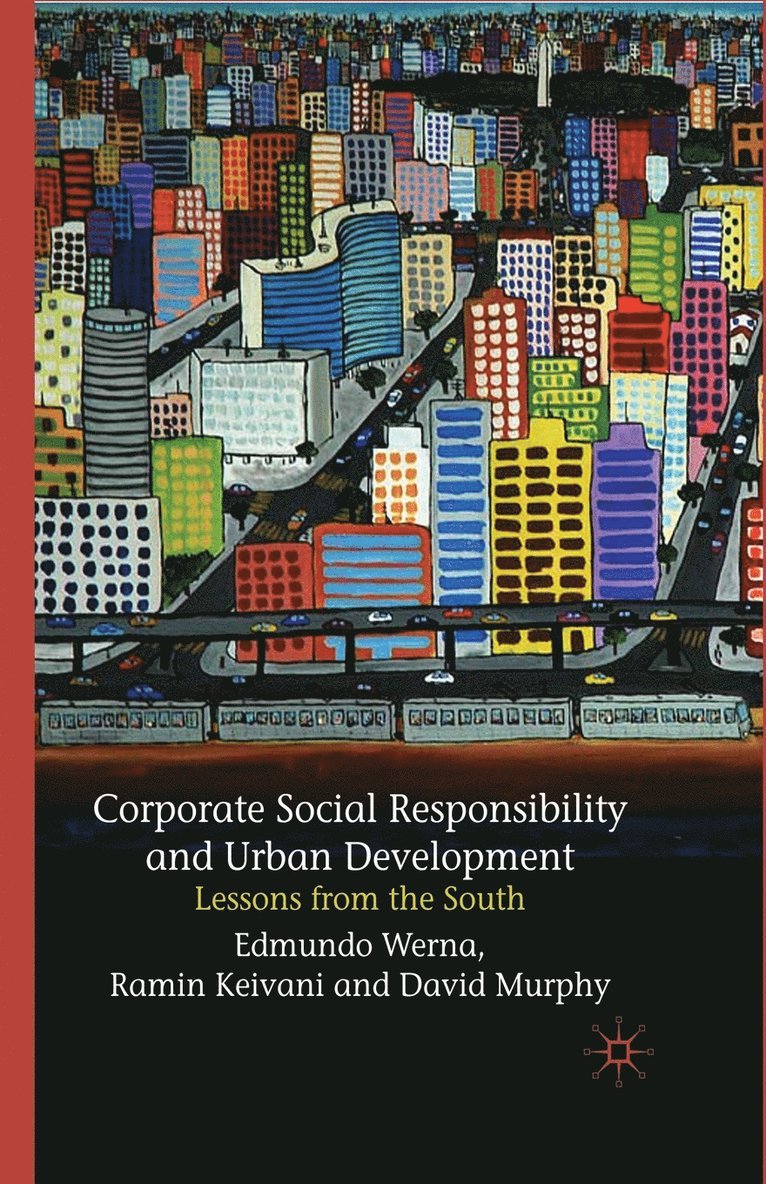 Corporate Social Responsibility and Urban Development 1