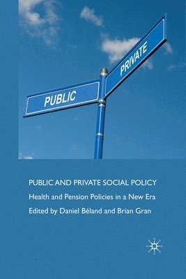 Public and Private Social Policy 1