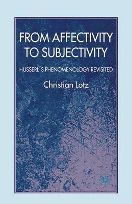 bokomslag From Affectivity to Subjectivity