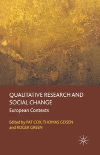 bokomslag Qualitative Research and Social Change