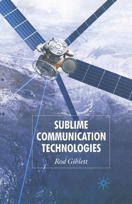 bokomslag Sublime Communication Technologies