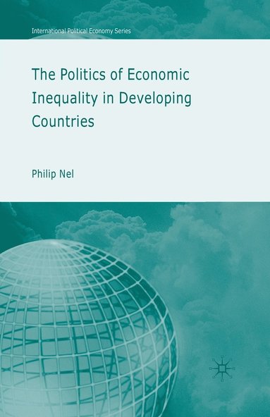 bokomslag Politics of Economic Inequality in Developing Countries