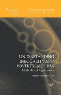 bokomslag Understanding Inequality and Poverty in China