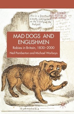 M. Worboys - Rabies in Britain, Häftad