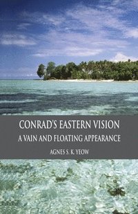 bokomslag Conrad's Eastern Vision