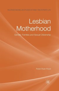 bokomslag Lesbian Motherhood