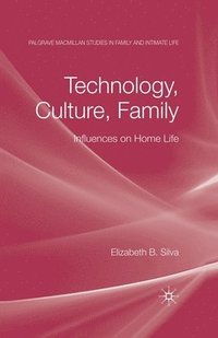 bokomslag Technology, Culture, Family