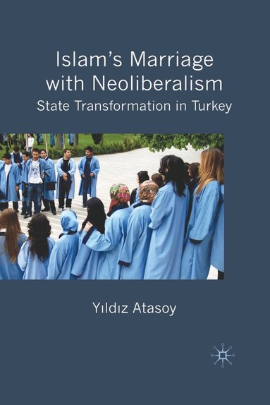 bokomslag Islam's Marriage with Neoliberalism