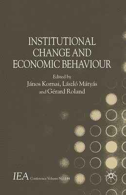 Institutional Change and Economic Behaviour 1