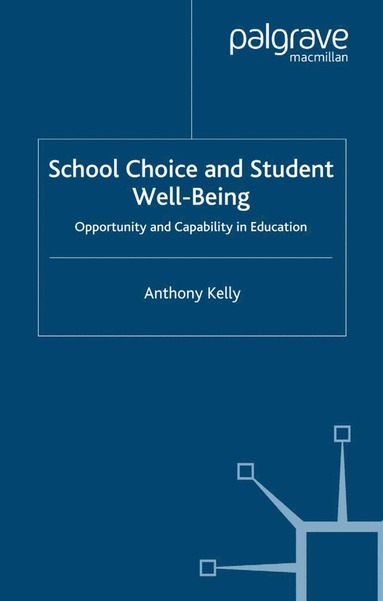 bokomslag School Choice and Student Well-Being