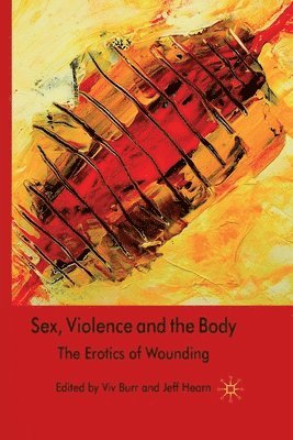 bokomslag Sex, Violence and the Body