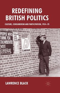 bokomslag Redefining British Politics
