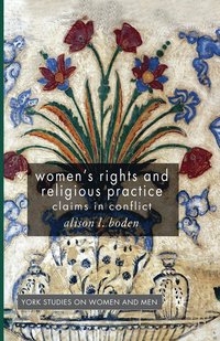 bokomslag Women's Rights and Religious Practice